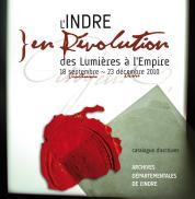 Catalogue de l'exposition L'Indre en Révolution